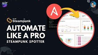 Best automation tool for Ansible  XLAB SteamPunk Spotter