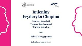 Imieniny Fryderyka Chopina - koncert na UW