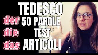 TEDESCO - 50 PAROLE PER PRINCIPIANTI CON ARTICOLI - DER DIE O DAS