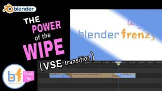 Wipe Transition in Blenders Video Sequence Editor VSE