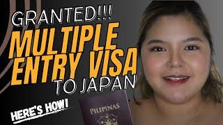 WERE GRANTED MULTIPLE ENTRY TO JAPAN ️  How to apply for Japan Tourist Visa 2023