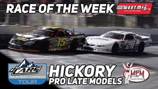 Full Race  CARS Tour Pro Late Models At Hickory Motor Speedway  Sweet Mfg Race Of The Week