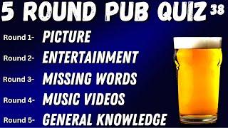 Virtual Pub Quiz 5 Rounds Picture Entertainment Missing Words Music and General Knowledge No.38