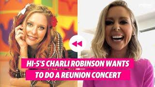 Hi-5s Charli Robinson teases an OG reunion in 2023  Yahoo Australia