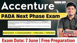 Accenture Big Update  Next Phase Exam on 7 June 2024  Accenture Exam & Interview Free Preparation