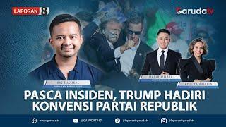 PASCA INSIDEN TRUMP HADIRI KONVENSI PARTAI REPUBLIK