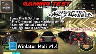 NFS Most Wanted  Virtual Gamepad & Xinput Controller  Winlator Mali v1.4  Mediatek Dimensity 1200