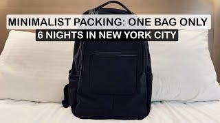 Minimalist Packing  One Bag Only  6 Nights in New York City  Spirit Airlines Personal Item