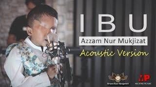 Ibu Accoustic Version - Azzam  Dangdut Official Music Video