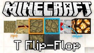 Minecraft – T Flip-Flop Explained