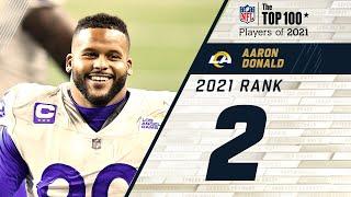 #2 Aaron Donald DT Rams  Top 100 Players in 2021