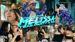 Yoan Retro - Melissa + Buena de Mas Video Oficial