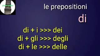 كيف نستخدم حرف الجر Di  فى اللغة الايطالية le preposizioni