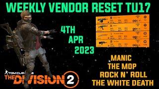 The Division 2 WEEKLY VENDOR RESET TU17 LEVEL 40 WITH NEW VENDOR April 4th 2023