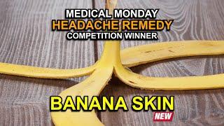 Macka Bs Medical Monday Banana Skin Competition Winner Remedy