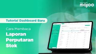 Cara Membaca Laporan Perputaran Stok di Dashboard Baru majoo