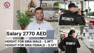 HIRING FOR FRESHER - SIRA & PSBD SECURITY GUARDS FOR DUBAI & ABU DHABI - EARN UPTO 2267 TO 2770 AED