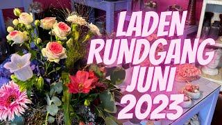 Inspirationen Sommer 2023 - Ladenrundgang Juni 2023 - Der Blumenmann zeigt seinen Blumenladen
