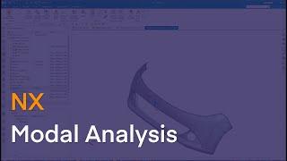 Modal Frequency Response Analysis in Simcenter 3D  Part-1. Modal Analysis