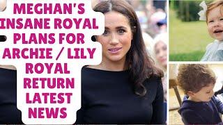 INCREDIBLE - MEGHAN WEIRD PLOT WITH ARCHIE & LILY WITH THIER TITLES.. #meghan #meghanmarkle #royal