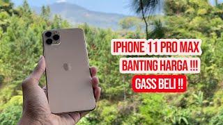 Harga Anjlok  Review Iphone 11 Pro Max 2024