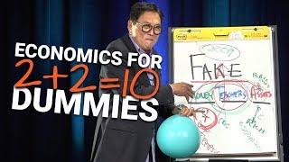 How The Economy Works For DUMMIES Global Economics 101 -Robert Kiyosaki