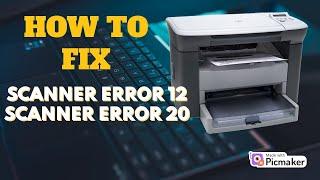 Hp 1005 error scanner error 12 fix   Hp 1005 scanner problem 20 fix in Hindi  Hp scanner error fix