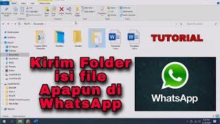 CARA MENGIRIM FOLDER SEKALIGUS ISINYA DI APLIKASI WHATSAPP