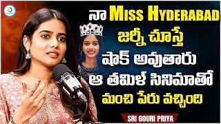 Actress Sri Gowri Priya About Her Miss Hyderabad Journey  Love Story Heroine  Idream Post
