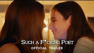 Such A F*cking Poet 2023 Trailer