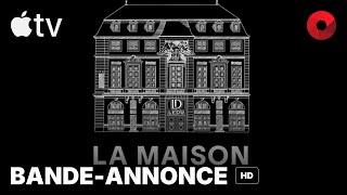 LA MAISON  bande-annonce HD  20 septembre 2024 sur Apple TV+