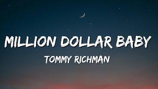 Tommy Richman - MILLION DOLLAR BABY Lyrics