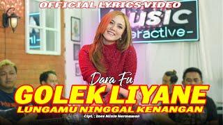 Dara Fu - GOLEK LIYANE  Live Music Interactive Official Lyrics Video