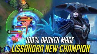 WILD RIFT LISSANDRA NEW CHAMPION WILL BE BROKEN MID LANER Full Gameplay