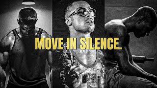 SILENT MOVES CREATE LOUD RESULTS - One Of The Best Motivational Speech Compilations In 2024 So Far