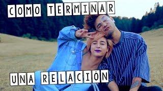 Como terminar una relación FT Juan Pablo Jaramillo