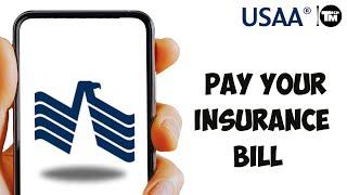 How to Pay Your USAA Insurance Bill Online Full Guide