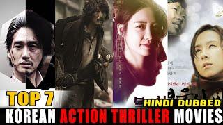 TOP 7 KOREAN ACTION THRILLER movies Available in Hindi Dubbed  Mast Movies