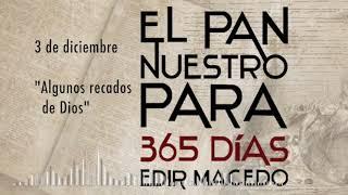 3 de diciembre El pan nuestro para 365 días Audio libro