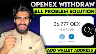 Openex Mining Token Withdrawal & Address Binding All Problem Solution $OEX Price Prediction #airdrop