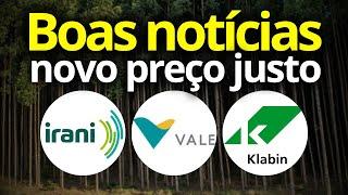 KLBN11 IRANI RANI3 VALE3 ATENÇÃO GRANDE POTENCIAL com NOVO PREÇO JUSTO? VALE A PENA INVESTIR?