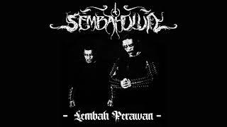 Sembahulun - Lembah Perawan Ethnic Black Metal - East Lombok