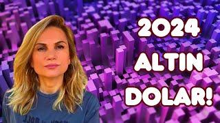 2024 YILI ALTIN DOLAR