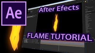 After Effects - Flame tutorial - Урок по созданию Огня.