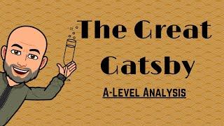 A-Level English Literature Exam Revision The Great Gatsby Analysis