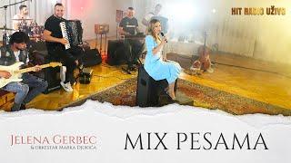 Jelena Gerbec - MIX PESAMA - LIVE   Orkestar Marka Djukica 