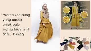 Warna Jilbab Yang Cocok Untuk Baju Warna MustardKuning