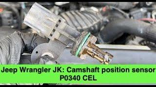 Jeep Wrangler JK Replace #camshaft #position #Sensor with #checkenginelight #p0340 under 4 minutes