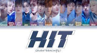 SEVENTEEN세븐틴 HIT Color Coded Lyrics EngRomHan가사