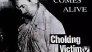 Choking Victim - Sweet Dreams